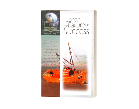 Jonah: The Failure of Success