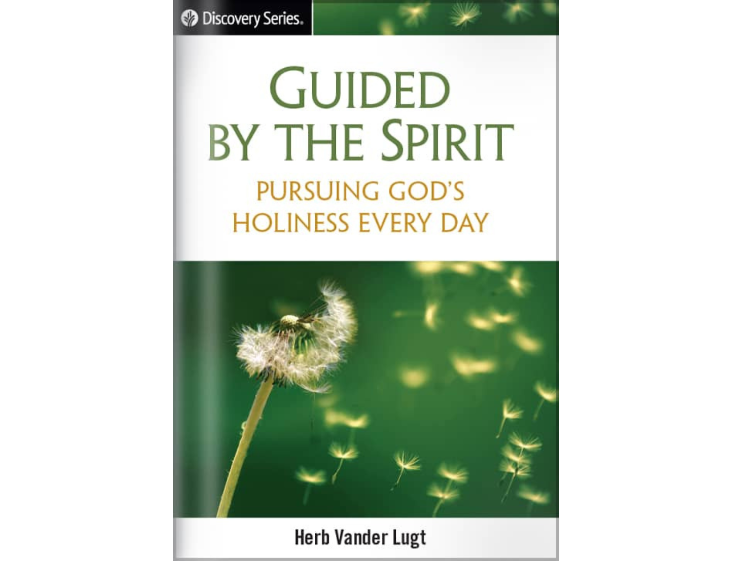 GUIDED BY THE SPIRIT – Our Daily Bread Ministries Store