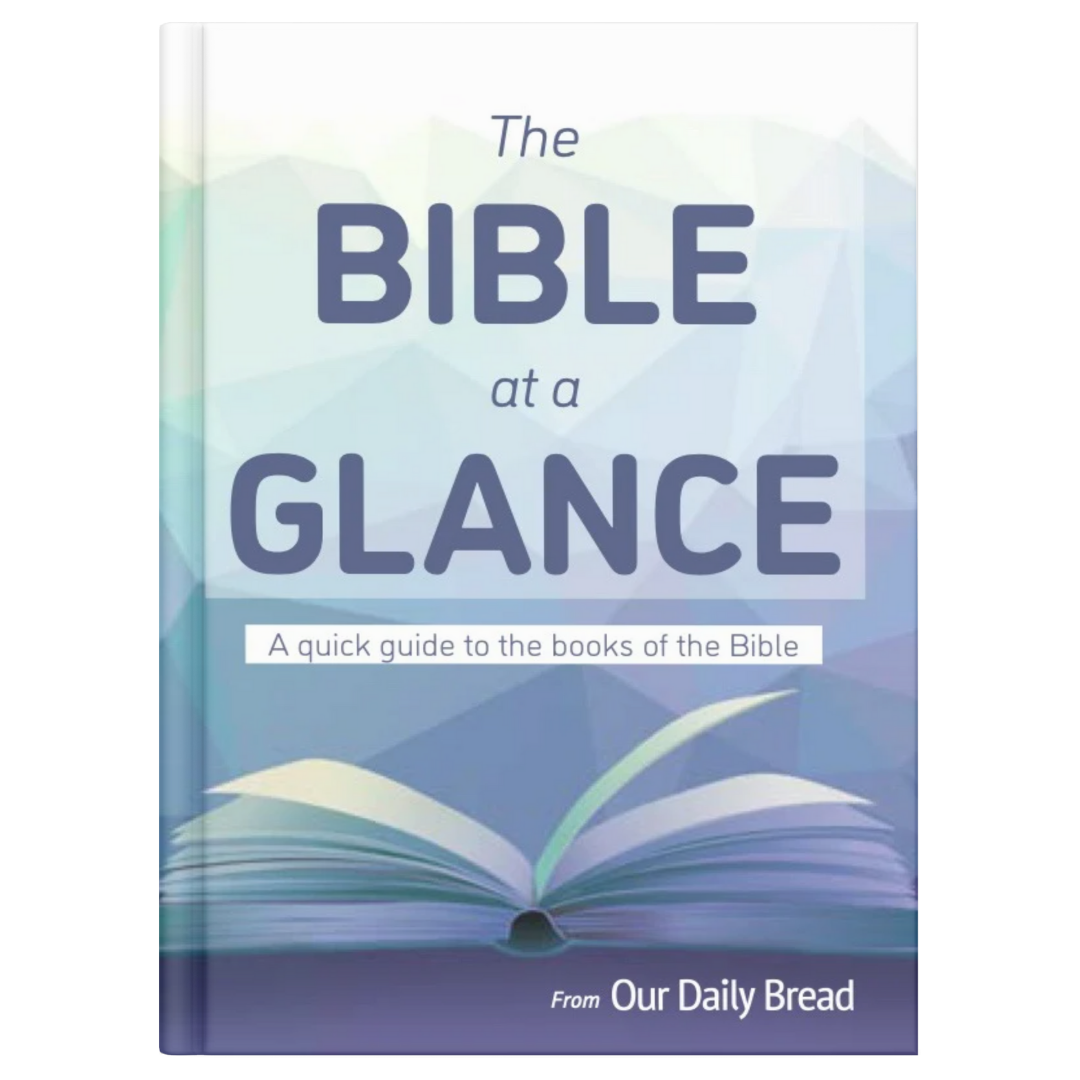 THE BIBLE AT A GLANCE