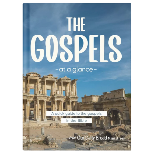 THE GOSPELS AT A GLANCE